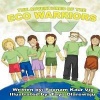 The Adventures of the Eco Warriors Photo