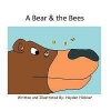 A Bear & the Bees Photo