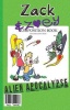 Zack & Zoey's Alien Apocalypse Photo