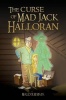 The Curse of Mad Jack Halloran Photo