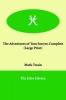 The Adventures of Tom Sawyer Complete Photo