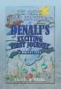 The Great Ocean Adventures of Denali's Exciting First Journey Photo