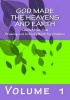 God Made the Heavens and Earth Photo