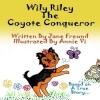 Wily Riley the Coyote Conqueror Photo