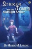 Striker Jones and the Midnight Archer Photo