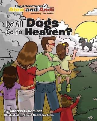 Photo of Do All Dogs Go To Heaven?