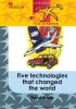 Five technologies that changed the world: Gr 5 Photo