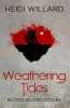 Weathering Tides Photo