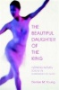 The Beautiful Daughter of the King Photo