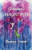 Grandma's Magic Box Photo
