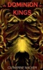 The Dominion of Kings Photo