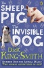 The Invisible Dog and The Sheep Pig bind-up Photo