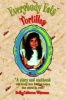 Everybody Eats Tortillas Photo