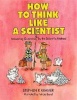 How to Think Like a Scientist Photo