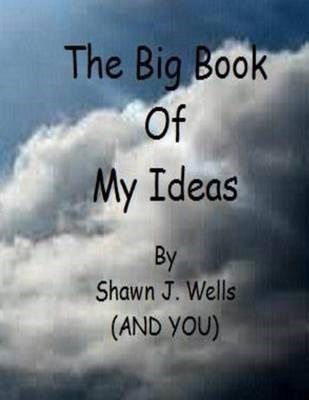 Photo of Ideas The Big Book of My