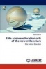 Elite Science Education Arts of the New Millennium Photo