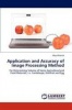 Application and Accuracy of Image Processing Method Photo