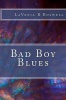 Bad Boy Blues Photo