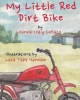 My Little Red Dirt Bike Photo