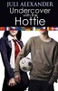 Undercover with the Hottie Photo