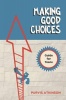 Making Good Choices Photo