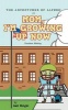 The Adventures of Alfred in Mom I'm Growing Up Now Photo