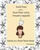 Amelia Frump & Her Peanut Butter Loving Overactive Imagination Is Cooking Up a Peanut Butter Storm Photo