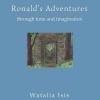Ronald's Adventures Through Time and Imagination Photo