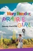 Mary Reeder Prairie Girl Photo