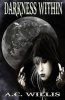 Darkness Within Photo