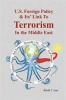 American Foreign Policy & Its' Link to Terrorism in the Middle East Photo