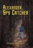 Alexander Spy Catcher Photo