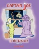 Captain Joe to the Rescue Photo