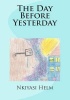 The Day Before Yesterday Photo