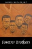 Forever Brothers Photo
