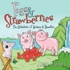 Pigs & Strawberries Photo