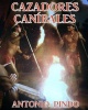 Cazadores Canibales Photo