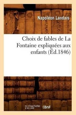 Photo of Choix de Fables de la Fontaine ExpliquTes Aux Enfants