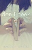 Don't Peek: The Diaries of a Teenage Girl Photo
