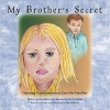 Brother My 's Secret Photo