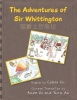 The Adventures of Sir Whittington Photo