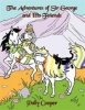 The Adventures of Sir George and His Friends Photo