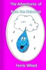 The Adventures of Ryan the Raindrop Photo