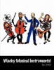Wacky Musical Instruments! Photo