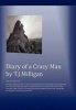 Diary of a Crazy Man Photo