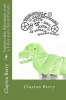 Unbelievable Adventures with a T-Rex and a Steam Factory Photo