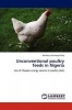 Unconventional Poultry Feeds in Nigeria Photo
