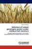 Selection of Wheat Genotypes Grown Under Residual Soil Moisture Photo