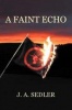 A Faint Echo Photo