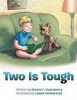 Two is Tough Photo